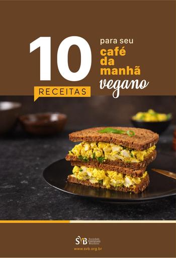 12. 10 receitas para seu café da manhã vegano Autor Sociedade Vegetariana Brasileira.pdf