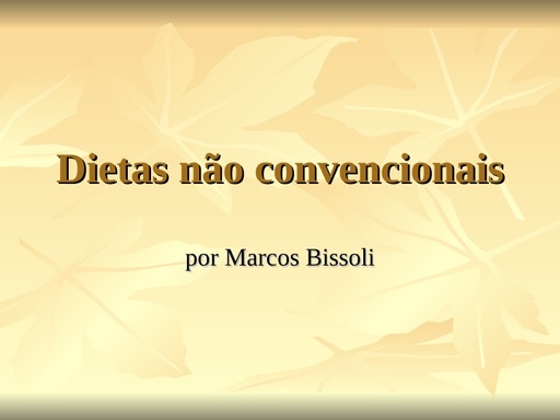 Dietas não convencionais