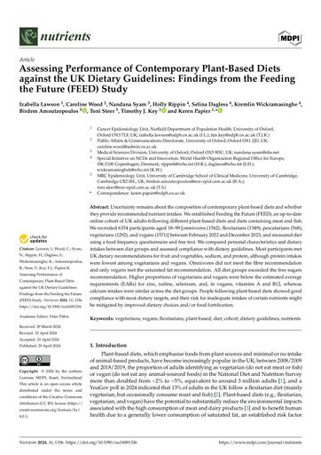 Assessing Performance of Contemporary Plant-Based Diets against the UK Dietary Guidelines: Findings from the Feeding the Future (FEED) Study